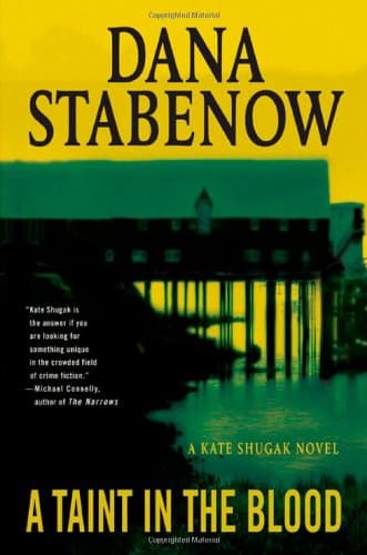 Dana Stabenow, A Taint in the Blood