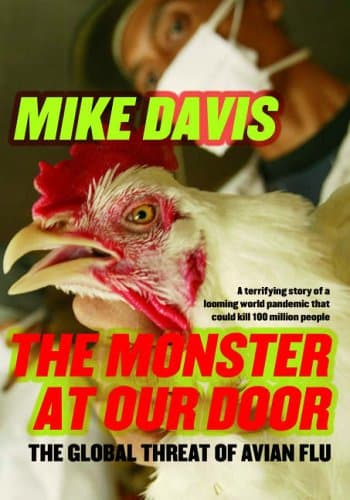 Mike Davis The Monster at Our Door: The Global Threat of...