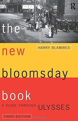 Harry Blamires, The New Bloomsday Book: Guide Through "Ulysses"