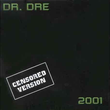 Dr. Dre, 2001