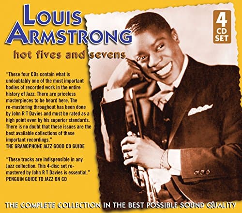 Louis Armstrong, Hot Fives and Sevens