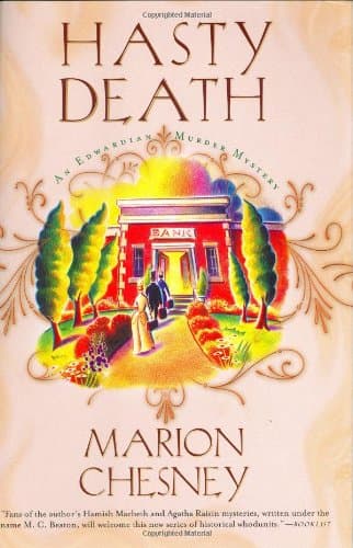 Marion Chesney, Hasty Death