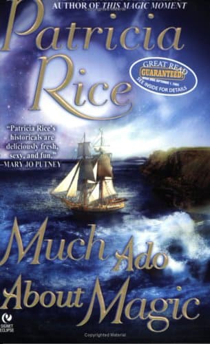 Patricia Rice, Much Ado about Magic