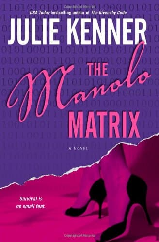 Julie Kenner The Manolo Matrix