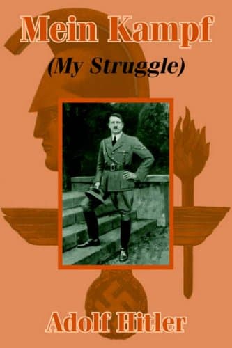 Adolf Hitler, Mein Kampf: My Struggle