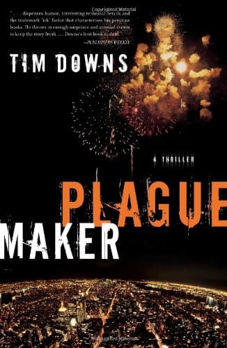 Tim Downs Plaguemaker