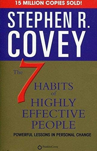 Stephen R. Covey, 7 Habits of Highly Effective People