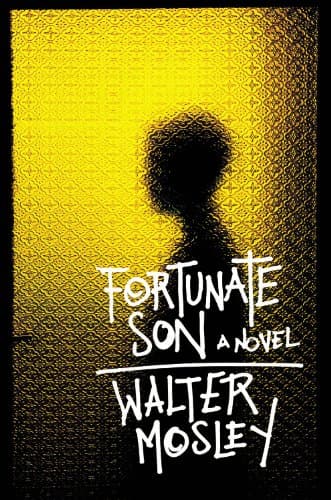 Walter Mosley, Fortunate Son