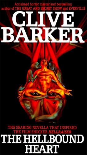 Clive Barker, The Hellbound Heart