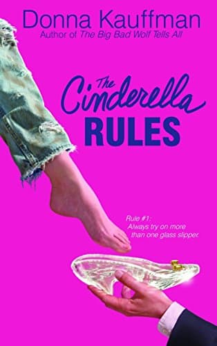 Donna Kauffman, The Cinderella Rules