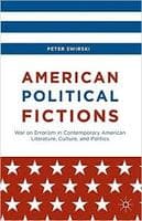 Peter Swirski, American Political Fictions