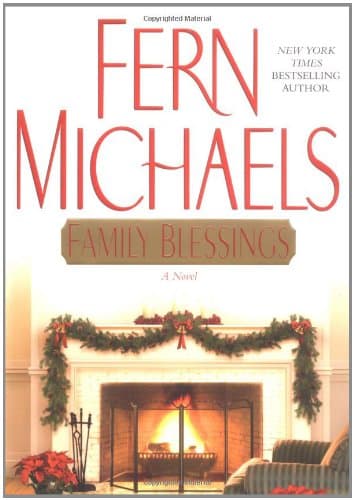 Fern Michaels, Family Blessings