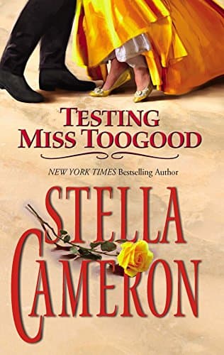 Stella Cameron, Testing Miss Toogood