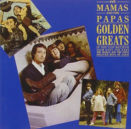 Mamas & Papas, Golden Greats