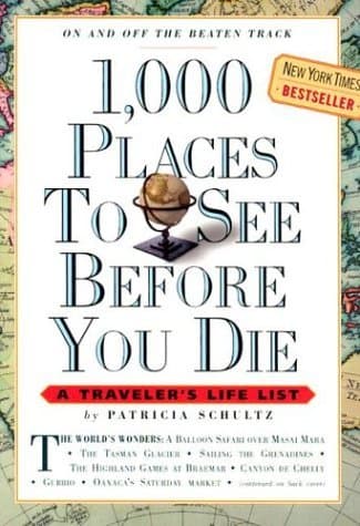 Patricia Schultz, 1000 Places to See Before You Die