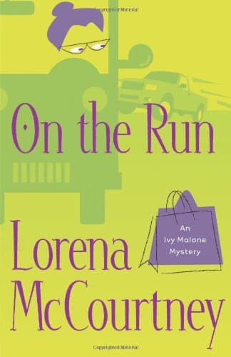 Lorena McCourtney On The Run