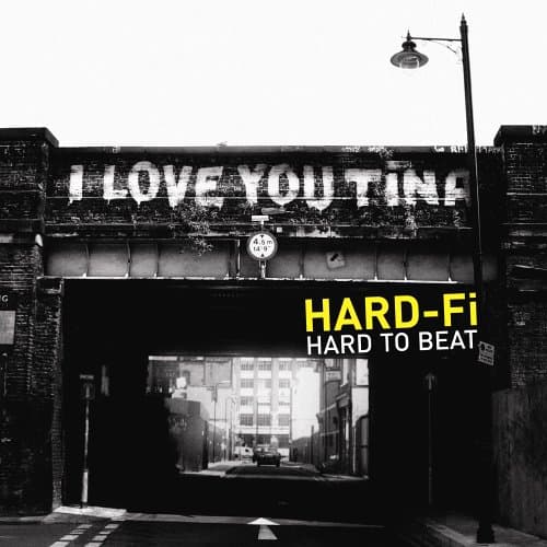 Hard-Fi, Hard to Beat