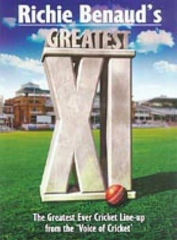 Richie Benaud - His Greatest X1