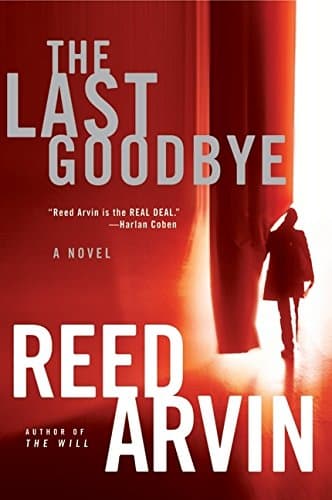 Reed Arvin The Last Goodbye
