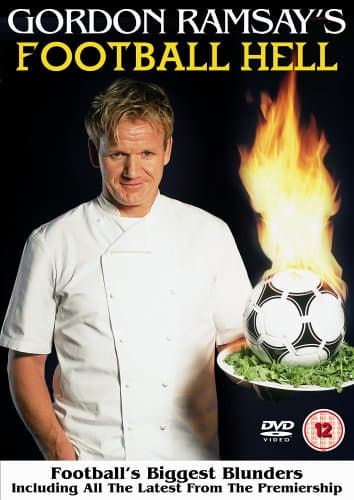 Gordon Ramsay's Football Hell