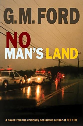 G.M. Ford No Man’s Land