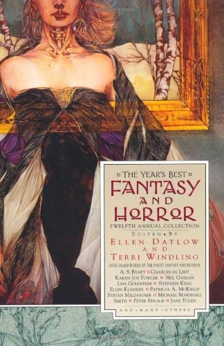 Terri Windling,Ellen Datlow, The Year&#039;s Best Fantasy and Horror