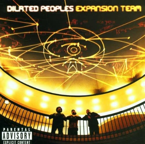 Dilated Peoples, Expansion Team