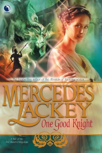 Mercedes Lackey, One Good Knight