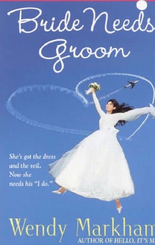 Wendy Markham, Bride Needs Groom