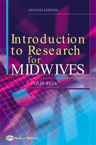 Colin Rees, An Introduction to Research for Midwives