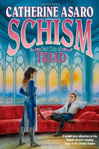 Catherine Asaro, Schism