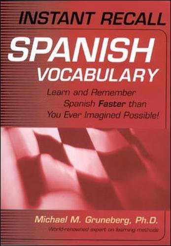 Michael Gruneberg, Instant Recall Spanish Vocabulary