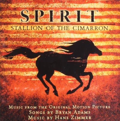 Bryan Adams, Spirit: Stallion of the Cimarron
