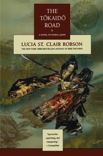 Lucia St. Clair Robson The Tokaido Road