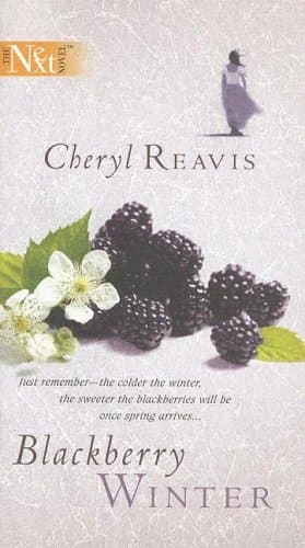 Cheryl Reavis Blackberry Winter