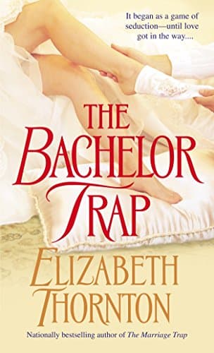 Elizabeth Thornton, The Bachelor Trap