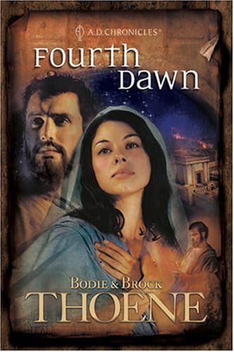Bodie & Brock Thoene Fourth Dawn