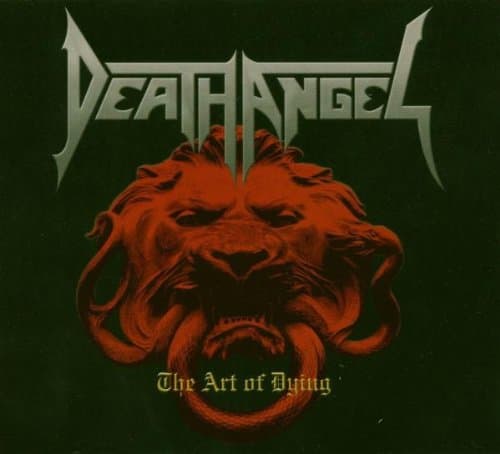 Death Angel The Art Of Dying