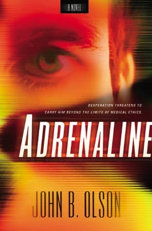 John B. Olson Adrenaline