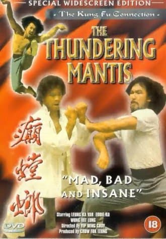 The Thundering Mantis