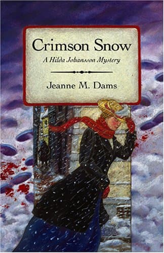 Jeanne M. Dams Crimson Snow
