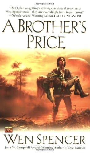 Wen Spencer, A Brother’s Price