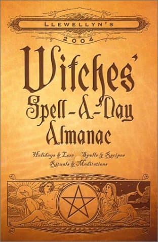 Various Contributors, Witches' Spell-A-Day Almanac 2004
