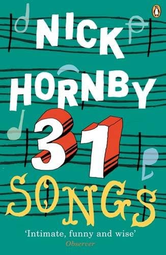 Nick Hornby, 31 Songs