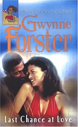 Gwynne Foster, Last Chance at Love