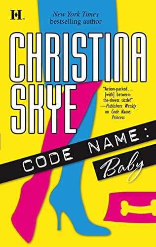 Christina Skye Code Name: Baby