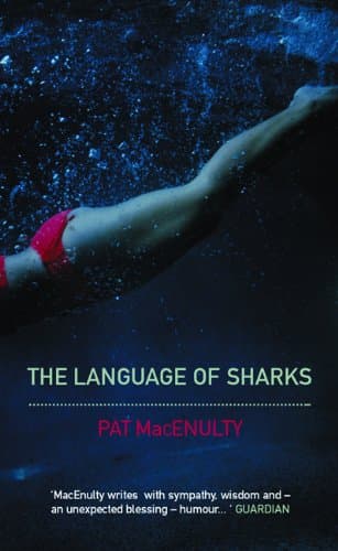 Pat MacEnulty, The Language of Sharks