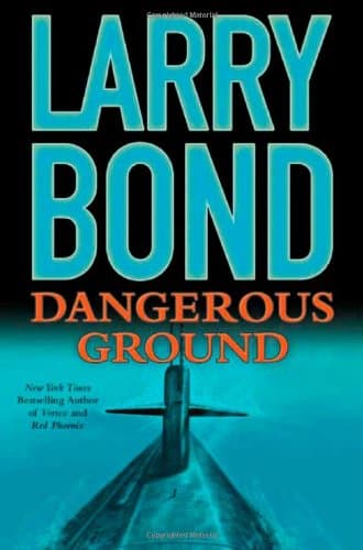 Larry Bond Dangerous Ground