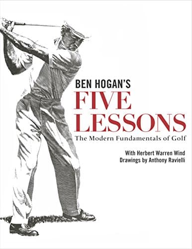 Ben Hogan, Ben Hogan's Five Lessons: The Modern Fundamentals of Golf