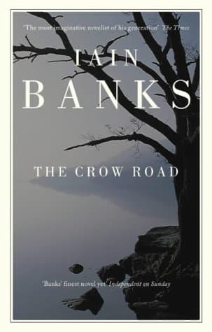 Iain Banks, Crow Road